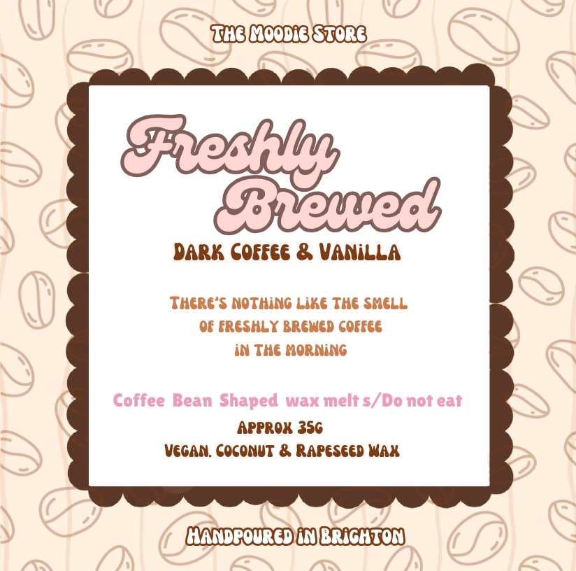 Freshly Brewed - Dark Coffee & Vanilla fragranced Wax Melts